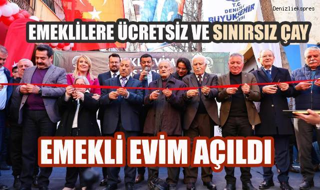 Denizli Emekli Evim coşkuyla açıldı