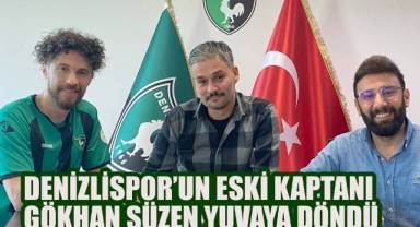 Kaptan Gökhan Süzen Denizlispor'a geri döndü