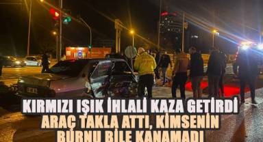 Kırmızı Işık İhlali Kaza Getirdi: Araç Takla Attı, Kimse Yaralanmadı