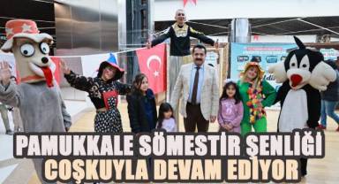 PAMUKKALE SÖMESTİR ŞENLİĞİ COŞKUSU ARTARAK DEVAM EDİYOR