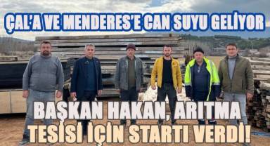 Ahmet Hakan Arıtma Tesisi İçin Startı Verdi! Çal'a ve Menderes'e Can Suyu Geliyor