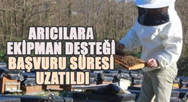 Arıcılara ekipman desteği başvuru süresi uzatıldı