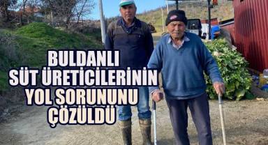 Denizli Büyükşehir, Buldanlı süt üreticilerinin yol sorununu çözdü