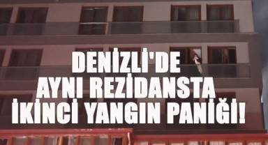 Denizli'de aynı rezidansta ikinci yangın paniği! 11 Kişi Kurtarıldı