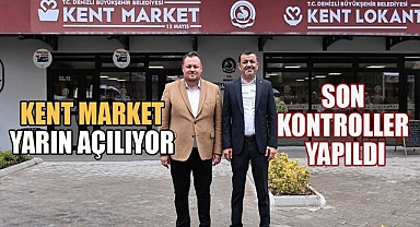 Denizli'de Kent Market Yarın Açılıyor, Son Kontroller Yapıldı