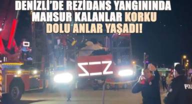 Denizli’de Rezidansta Yangın: Mahsur Kalanlar Korku Dolu Anlar Yaşadı!
