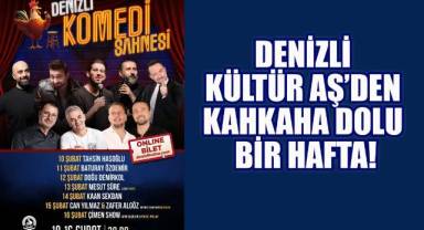 Denizli Kültür AŞ'den Kahkaha Dolu Bir Hafta!