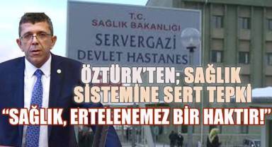 Yasin Öztürk’ten Sağlık Sistemine Sert Çıkış, “Sağlık, Ertelenemez Bir Haktır!”