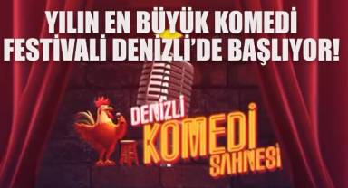 Yılın En Büyük Komedi Festivali Denizli'de Başlıyor!