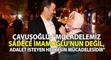 Başkan Çavuşoğlu;