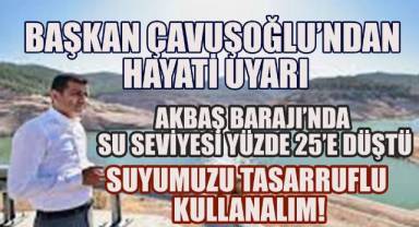 Başkan Çavuşoğlu'ndan kritik uyarı,