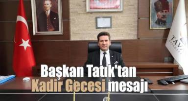 Başkan Tatık;