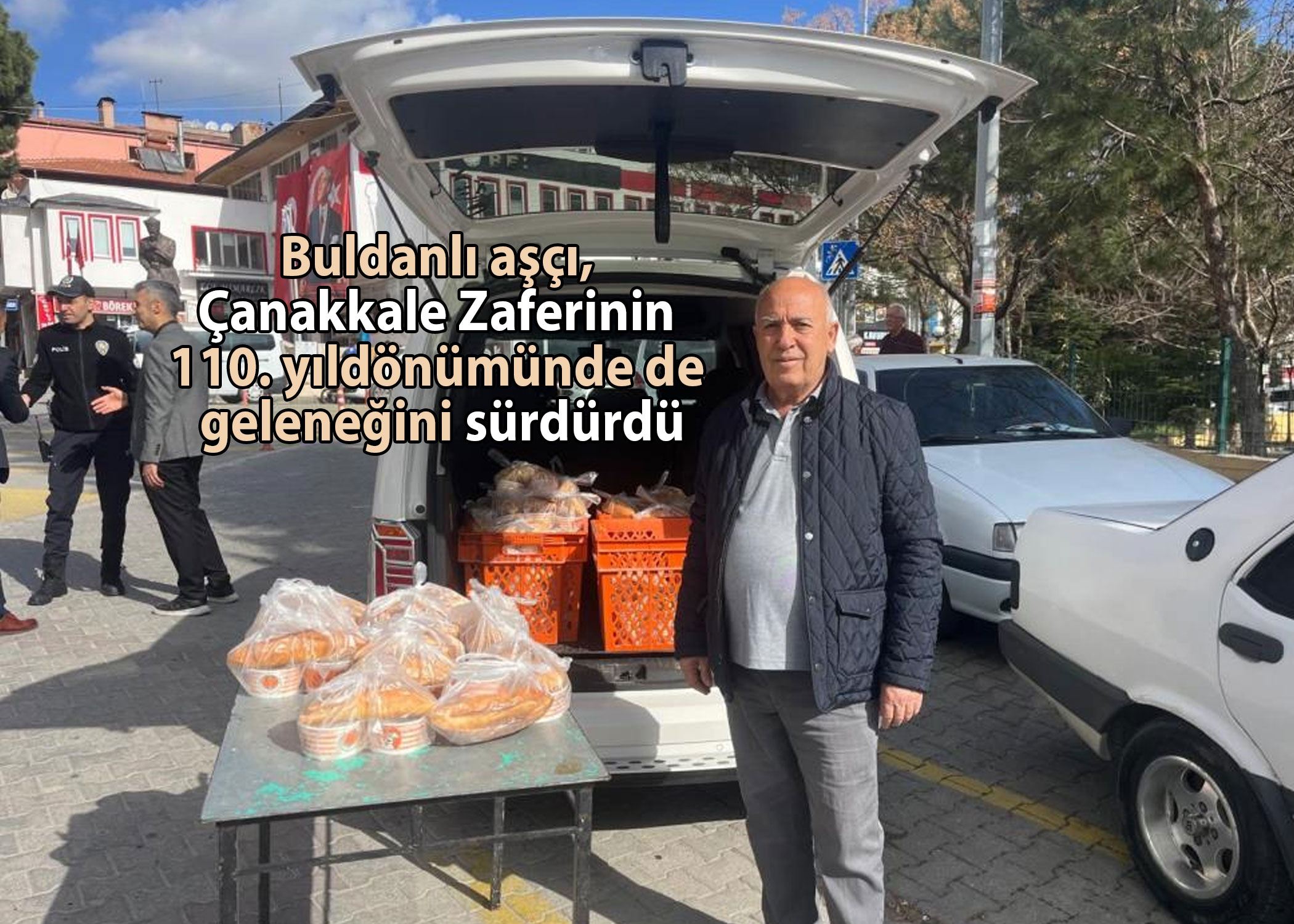 Buldanlı aşçı, Çanakkale Zaferinin 110. yıldönümünde de geleneğini sürdürdü