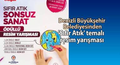 Denizli Büyükşehir Belediyesinden 'Sıfır Atık' temalı resim yarışması