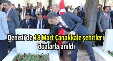 Denizli'de 18 Mart Çanakkale şehitleri dualarla anıldı