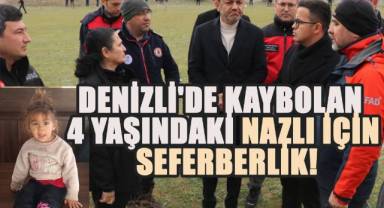 Denizli'de Ekipler Kaybolan Nazlı'yı Aramak İçin Seferber Oldu