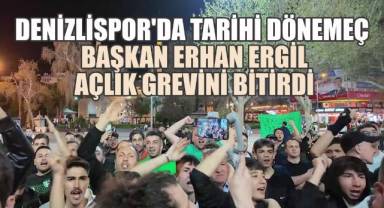 Denizlispor'da Başkan Erhan Ergil Açlık Grevini Bitirdi, Yeni Dönem Başlıyor!