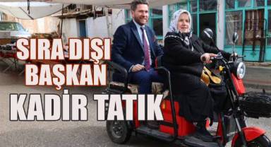 Sıradışı Başkan! Kadir Tatık
