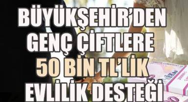 Başkan Çavuşoğlu’ndan evlenecek gençlere müjde