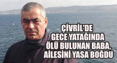Çivril'de gece yatağında ölü bulunan baba, ailesini yasa boğdu