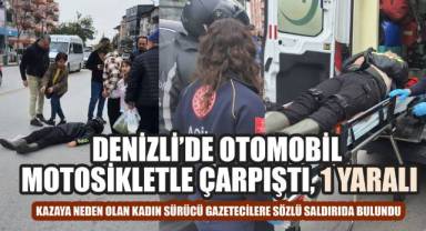 Denizli'de otomobil motosikletle çarpıştı: 1 yaralı