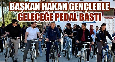 Başkan Hakan Gençlerle Pedal Çevirdi