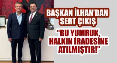 Başkan İlhan, “Siyasi şiddetle yol almaya çalışanlar bilsin: Biz buradayız, dimdik ayaktayız!”