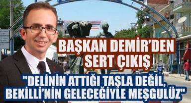 Bekilli Belediye Başkanı Demir'den Net Mesaj,