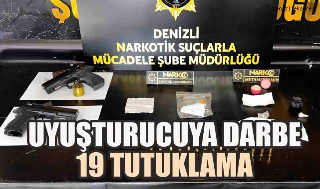 Denizli'de Uyuşturucuya Darbe: 19 Tutuklama