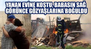 Evleri Yandı, Babasını Görünce Sevinçten Gözyaşlarına Boğuldu