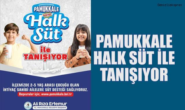 Pamukkale'de “Halk Süt” Dönemi Başlıyor