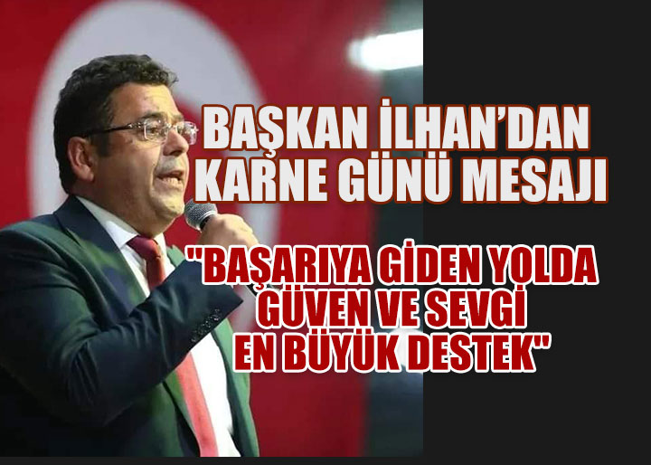 Başkan İlhan, 