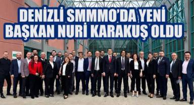 Denizli SMMMO'da Yeni Başkan Nuri Karakuş Oldu