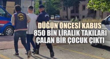Düğün Öncesi Kabus: 850 Bin Liralık Takıları Çalan Çocuk Hırsız Çıktı