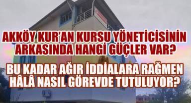 Denizli Akköy İmam-ı Azam Kur'an Kursu'nda Skandal İddialar