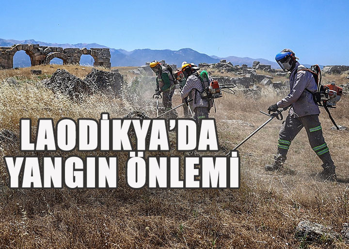 Denizli Büyükşehir Belediyesi’nden Laodikya’da Yangın Önlemi