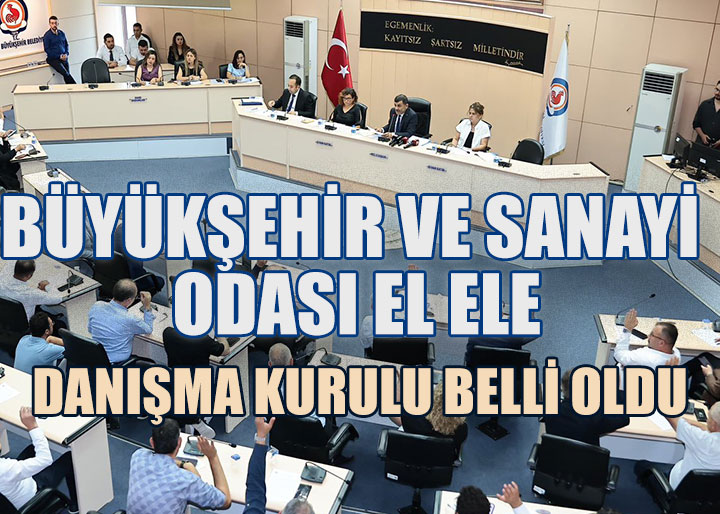 Denizli sanayisine yön verecek masa kuruldu: Danışma Kurulu üyeleri belli oldu