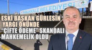 Eski Başkan Gürlesin Yargı Önünde: Pamukkale Belediyesi’nde “çifte ödeme” skandalı mahkemelik oldu