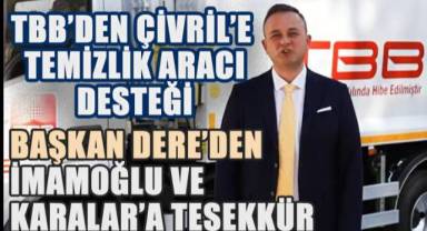 Türkiye Belediyeler Birliği'nden Çivril'e temizlik aracı hibesi