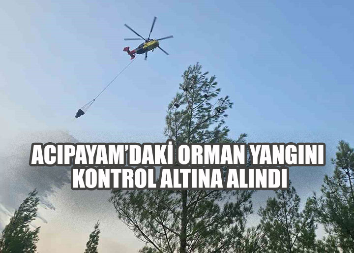 Acıpayam’daki Orman Yangını Kontrol Altına Alındı