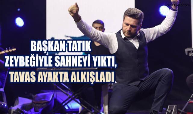 Başkan Tatık, Festivalde Tavas Zeybeğiyle Şov Yaptı!