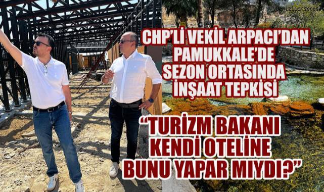 CHP'li Vekil Arpacı,