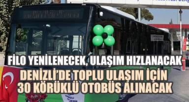 DENİZLİ’DE TOPLU ULAŞIM İÇİN 30 KÖRÜKLÜ OTOBÜS ALINACAK