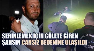 Piknik Keyfi Faciaya Dönüştü: Dımbazlar Göleti İbrahim Kayaaslan’a Mezar Oldu