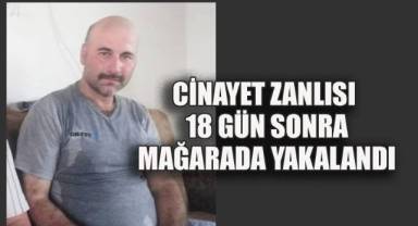 3 Çocuk Babasını Öldüren Zanlı 18 Günlük Takip Sonunda Mağarada Yakalandı