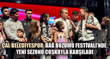 Çal Belediyespor, Bağ Bozumu Festivali'nde Yeni Sezonu Coşkuyla Karşıladı