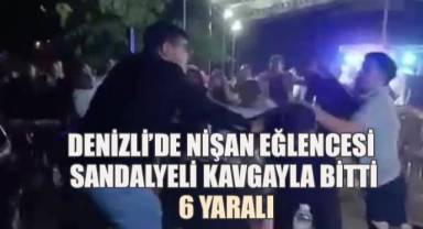 Denizli'de Nişan Eğlencesi Sandalyeli Kavgayla Bitti: 6 Yaralı
