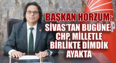 Horzum: Cumhuriyet Halk Partisi’nin İstanbul İl Başkanı Özgür Çelik’tir