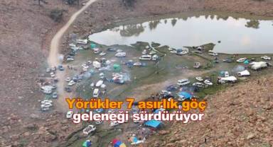 Yörükler 7 asırlık göç geleneği sürüyor