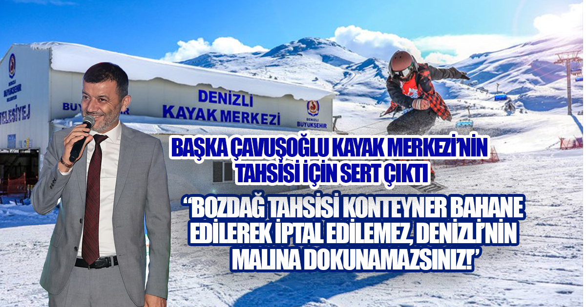Başkan Çavuşoğlı, 